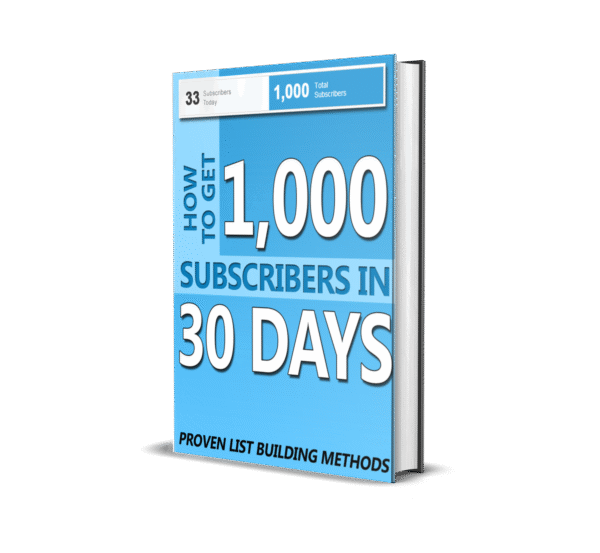1000 Subscribers in 30 Days: Proven Email List Building Strategies for Rapid Growth