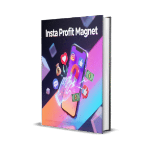Instagram Profit Magnet - Proven Strategies to Grow Followers
